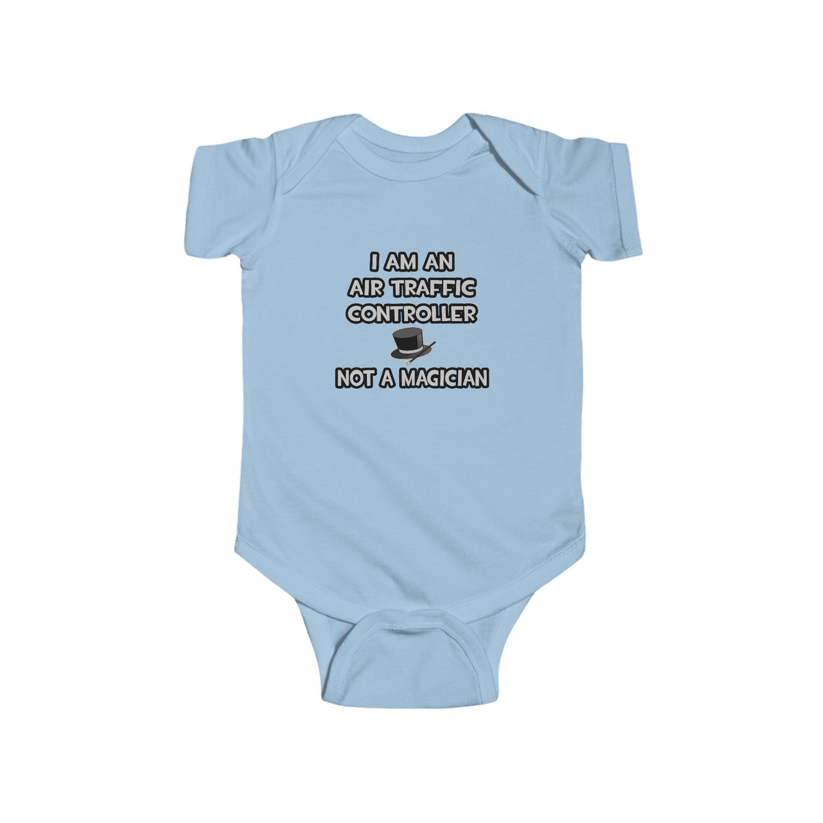 Air Traffic Controller ... Not A Magician - Infant Fine Jersey Bodysuit