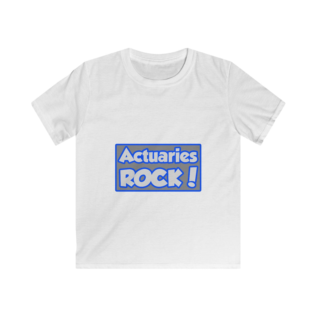 Actuaries Rock! - Kids Softstyle Tee