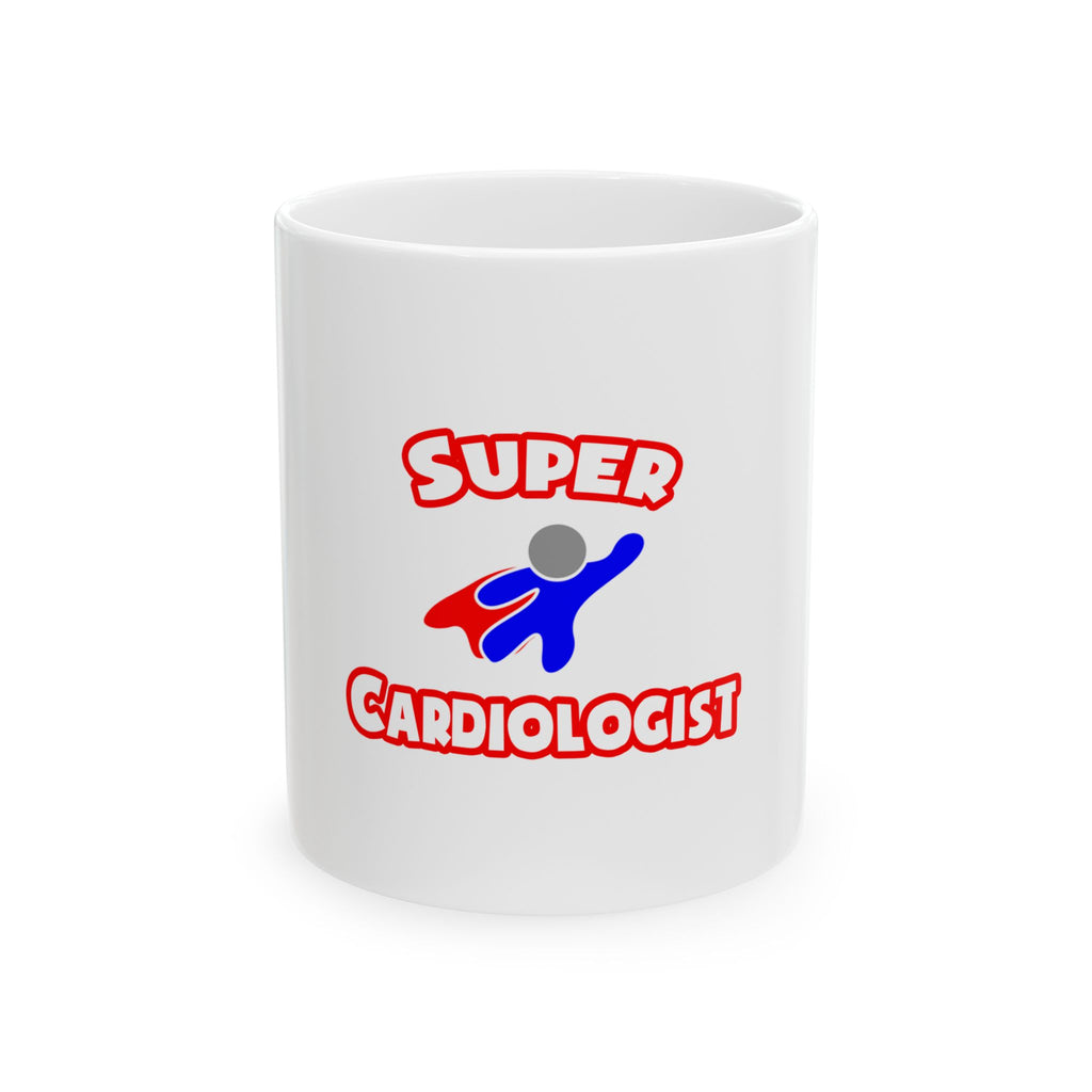 Super Cardiologist - Ceramic Mug, (11oz, 15oz)