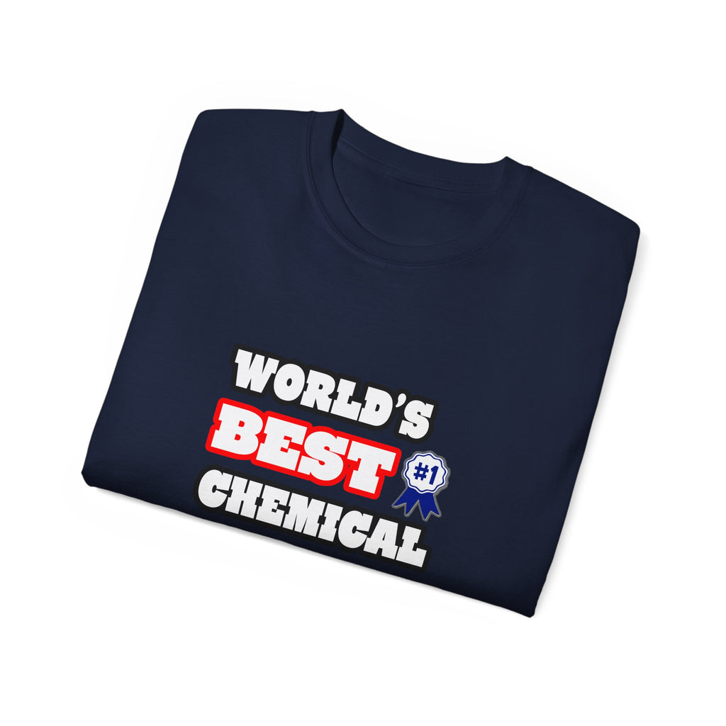 World's Best Chemical Engineer - Unisex Ultra Cotton Tee