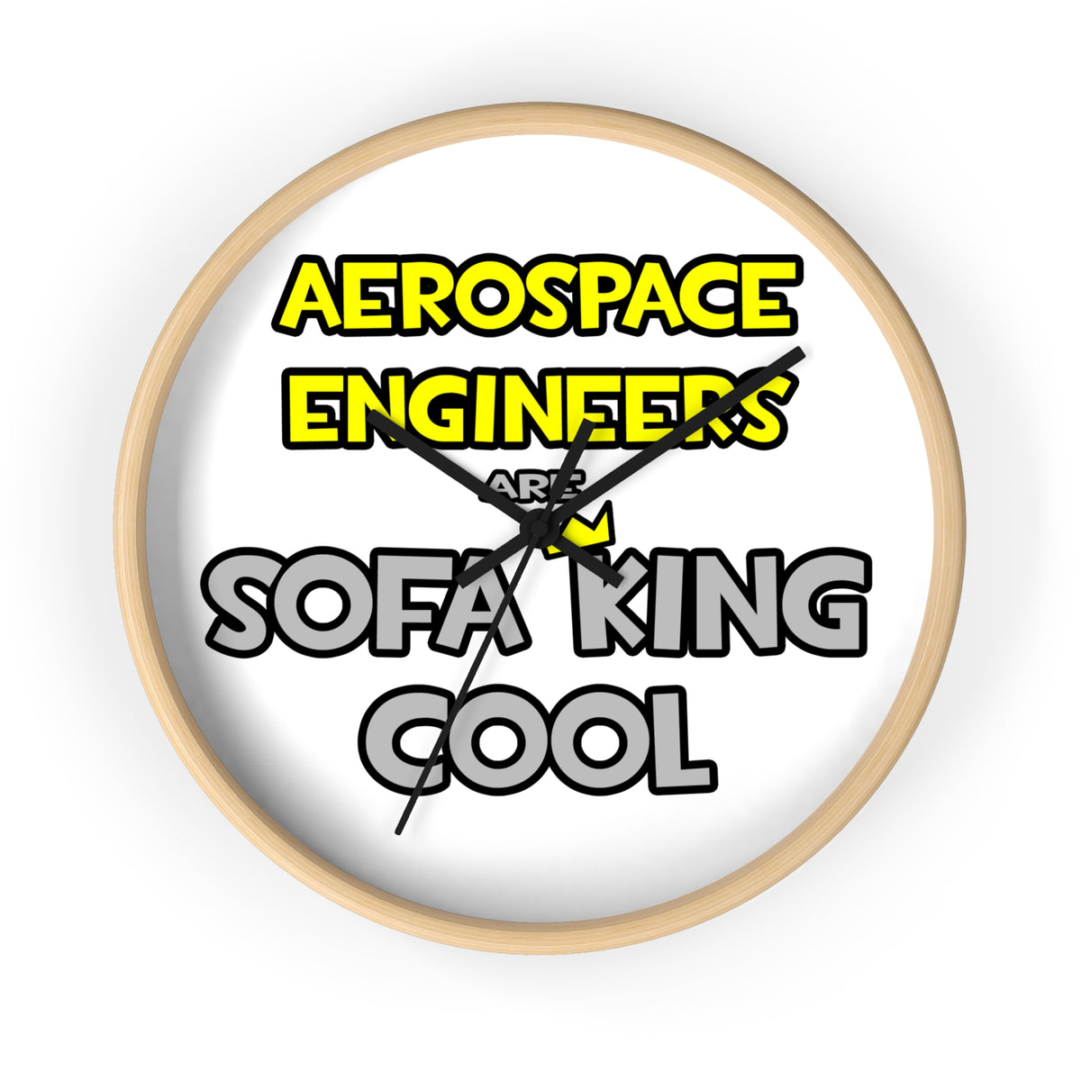 Aerospace Engineers Are Sofa King Cool - Wall Clock