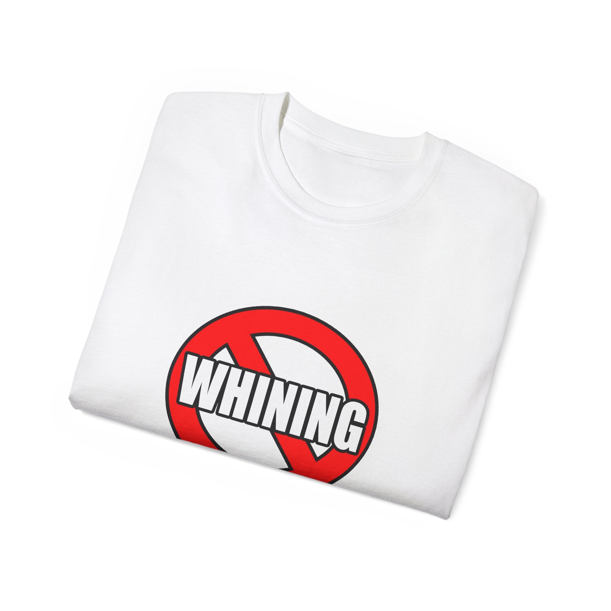 No Whining In Nursing - Unisex Ultra Cotton Tee
