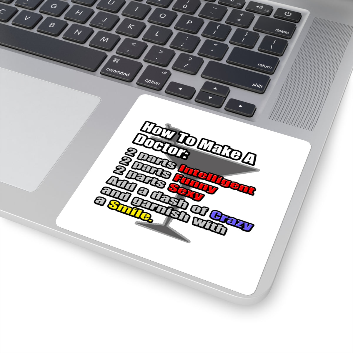 How To Make a Doctor - Square Stickers