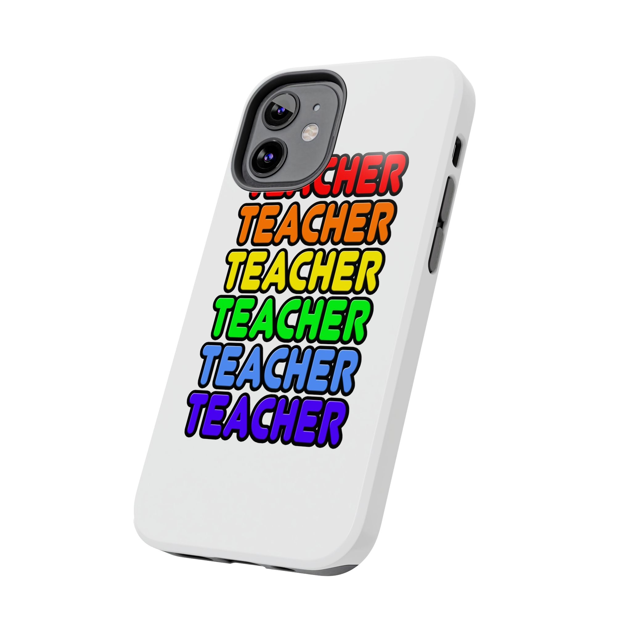 Rainbow Teacher - Tough Phone Cases