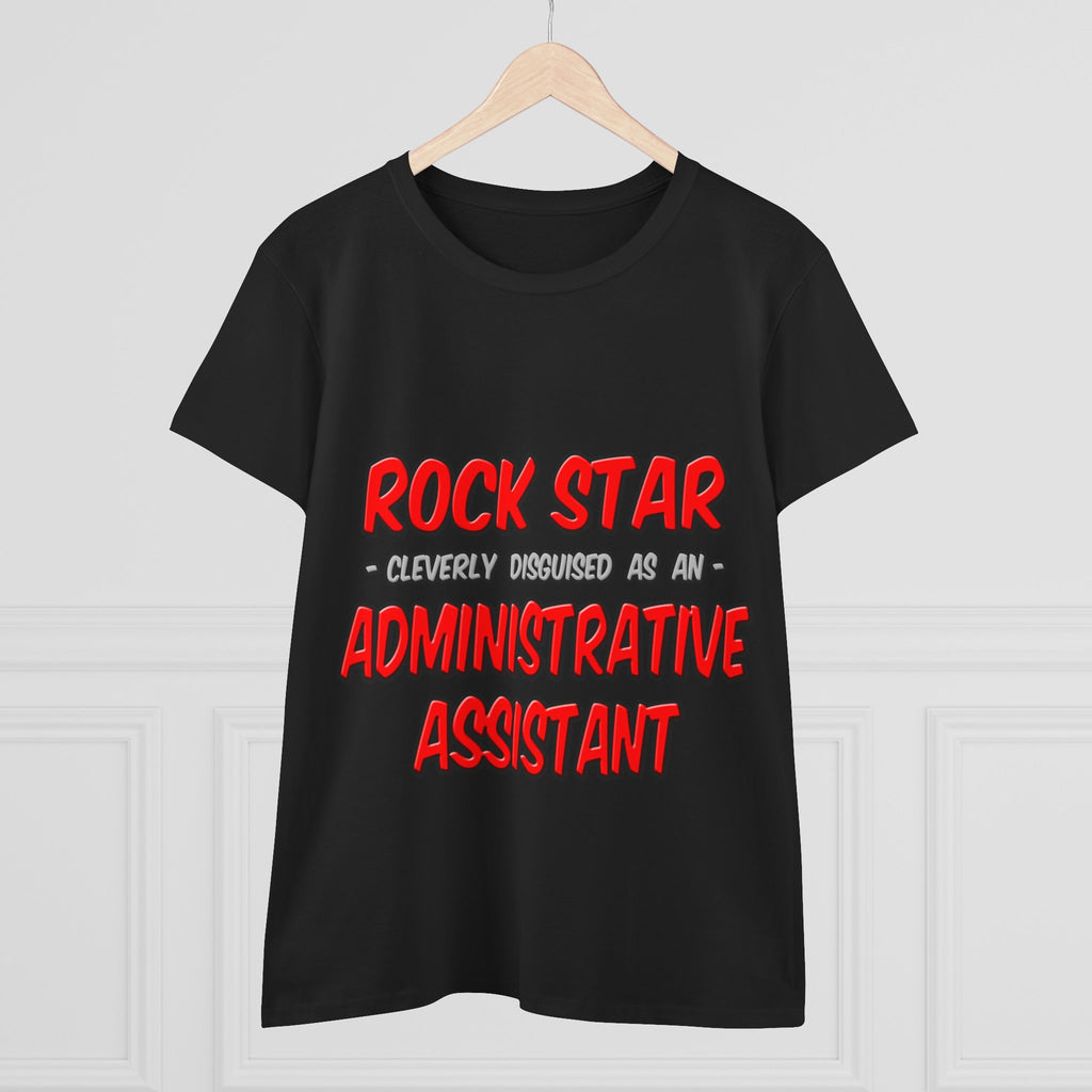 Rock Star...Administrative Assistant - Women's Midweight Cotton Tee