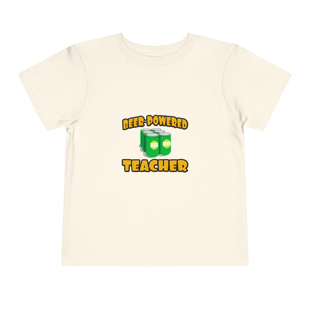 Beer Powered Teacher - Toddler Short Sleeve Tee