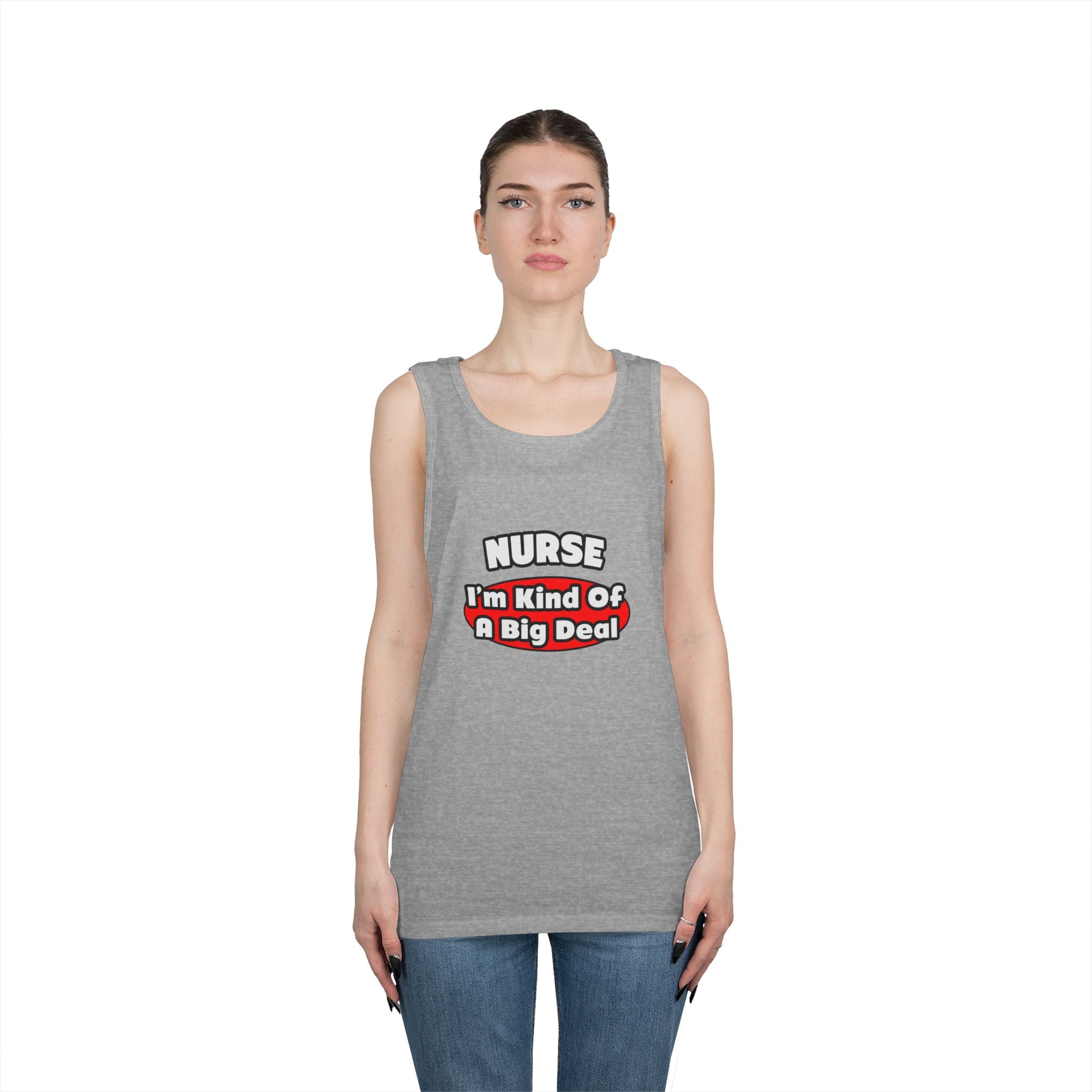 Nurse...Big Deal - Unisex Heavy Cotton Tank Top