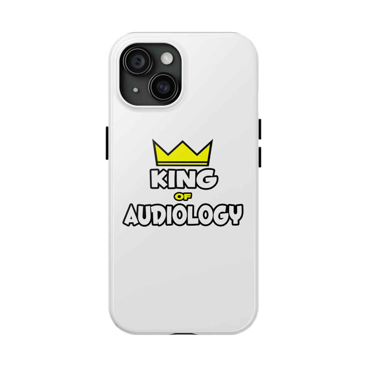 King of Audiology - Tough Phone Cases