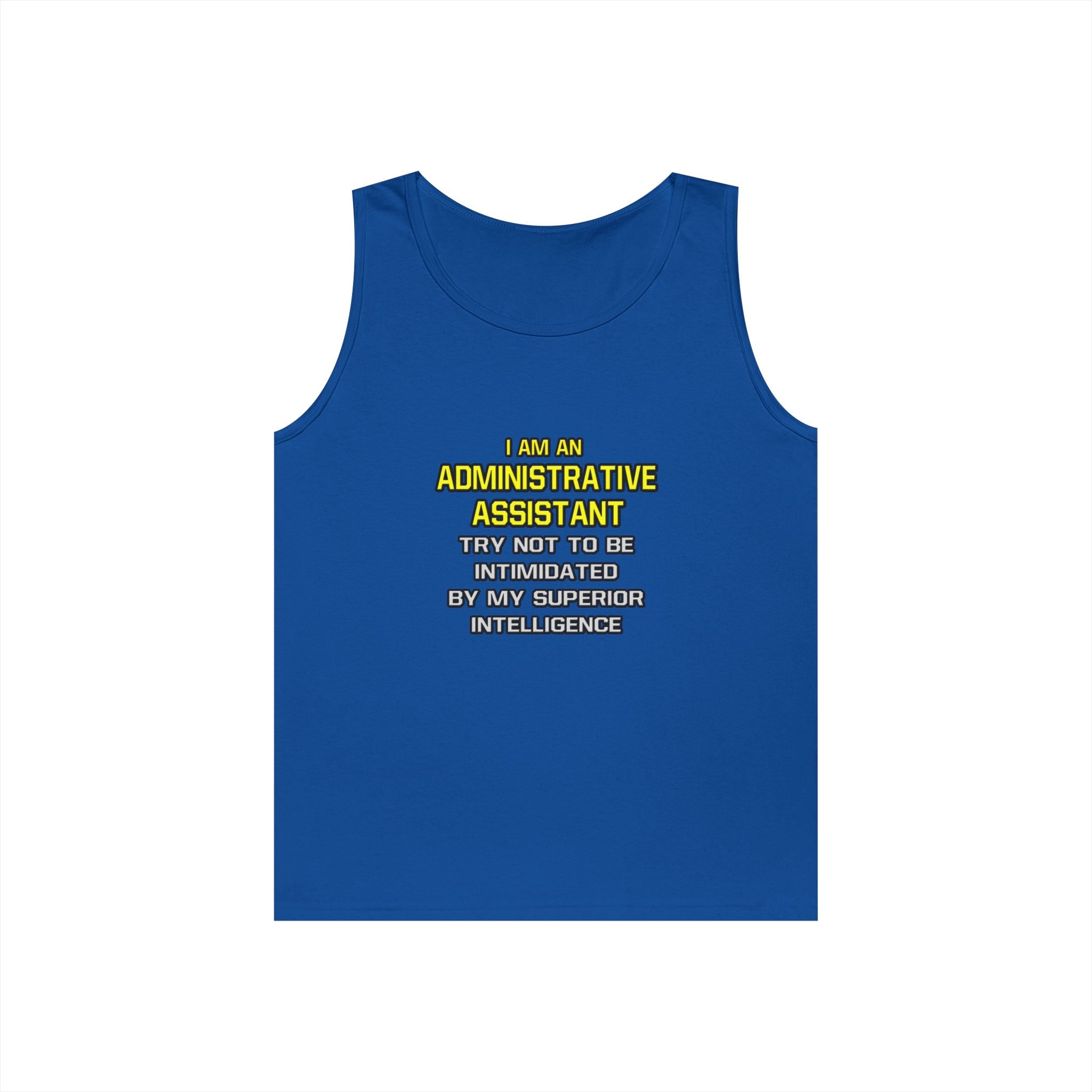 Administrative Assistant...Superior Intelligence - Unisex Heavy Cotton Tank Top