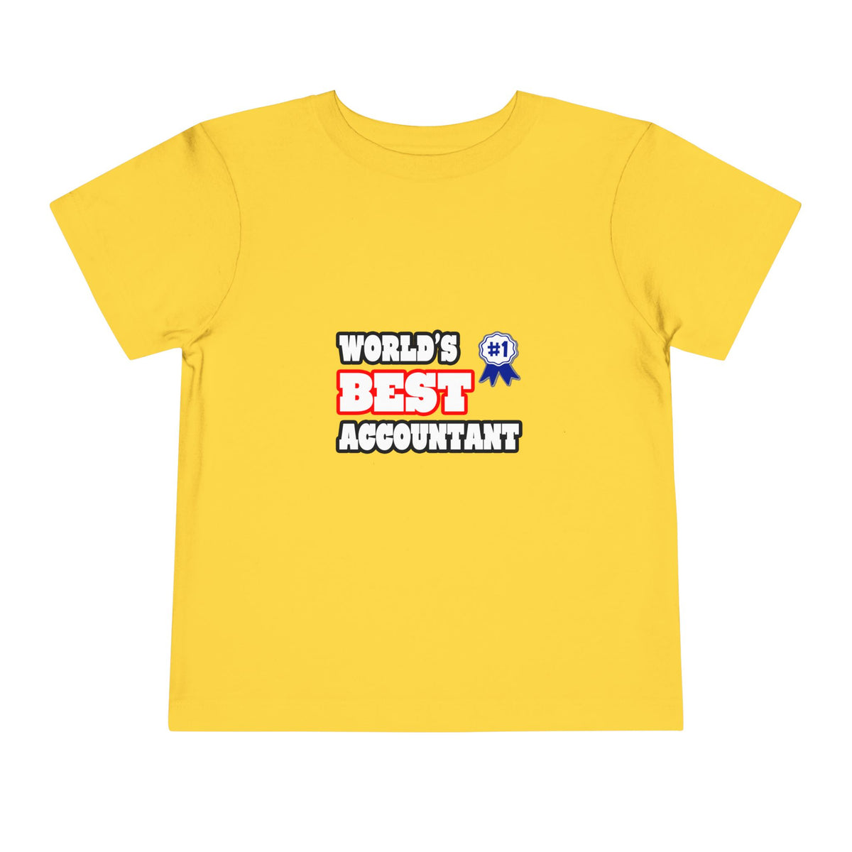 World's Best Accountant - Toddler Short Sleeve Tee