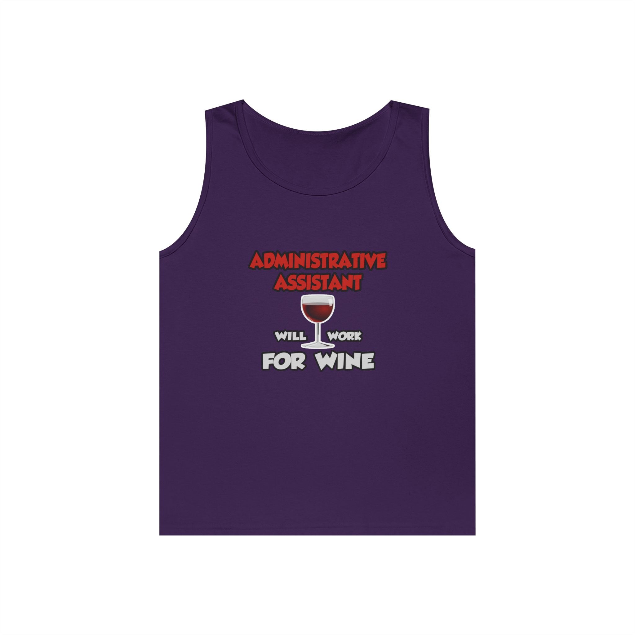 Admin Assistant ... Will Work For Wine - Unisex Heavy Cotton Tank Top