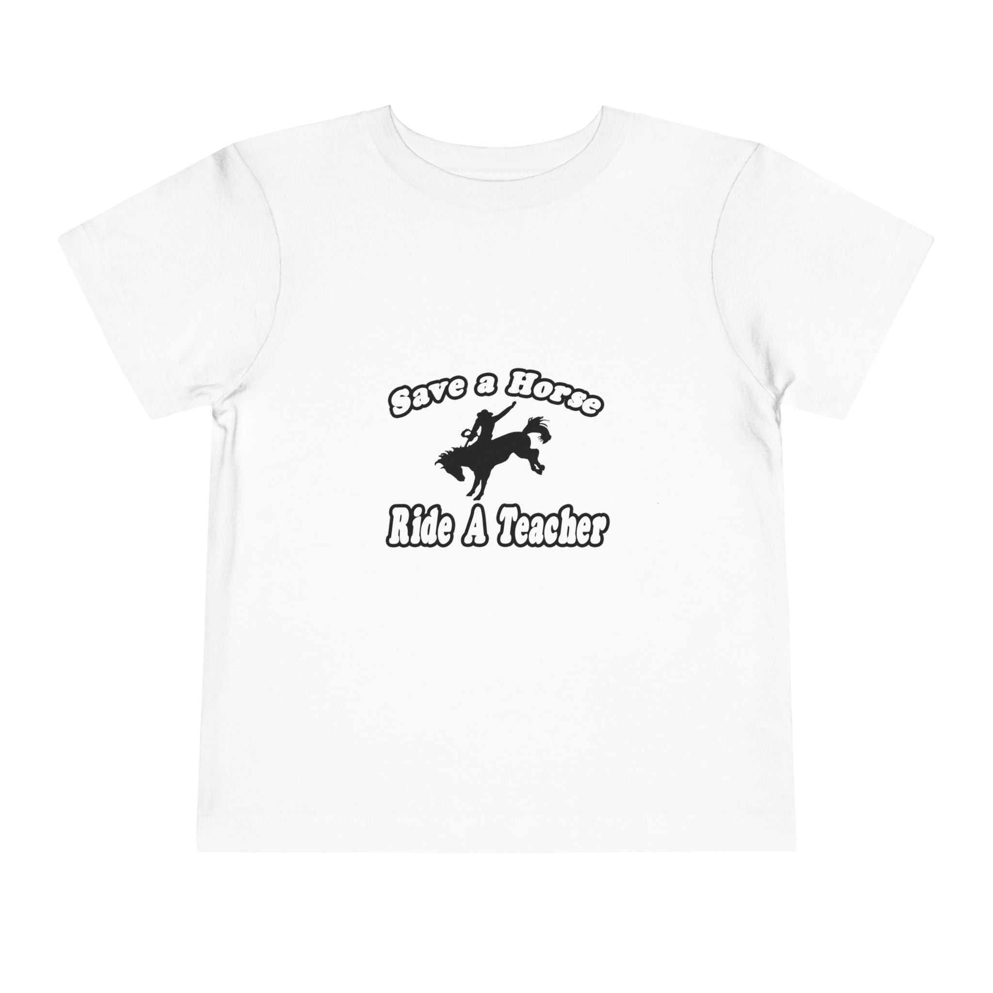 save horse ride teacher - Toddler Short Sleeve Tee
