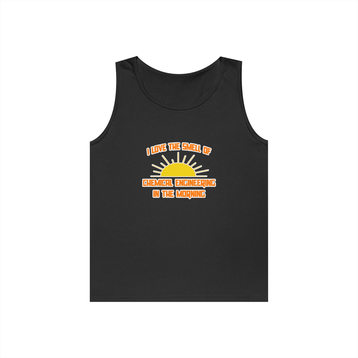 Smell of Chemical Engineering in the Morning - Unisex Heavy Cotton Tank Top
