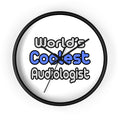 World's Coolest Audiologist - Wall Clock