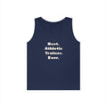 Best. Athletic Trainer. Ever - Unisex Heavy Cotton Tank Top