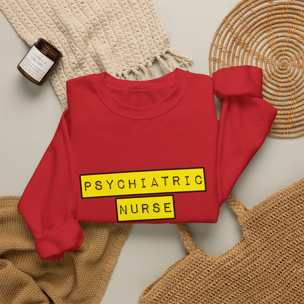 Psychiatric Nurse...Hardest Job You'll Ever Love - Unisex Heavy Blend™ Crewneck Sweatshirt