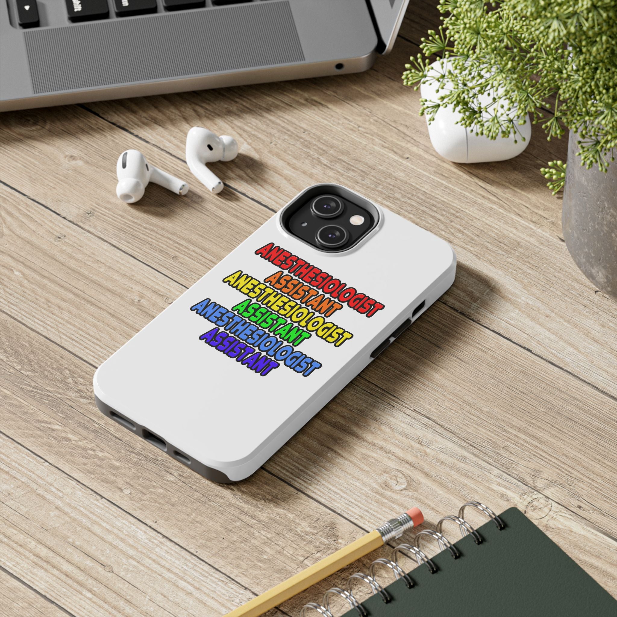 Rainbow Anesthesiologist Assistant - Tough Phone Cases