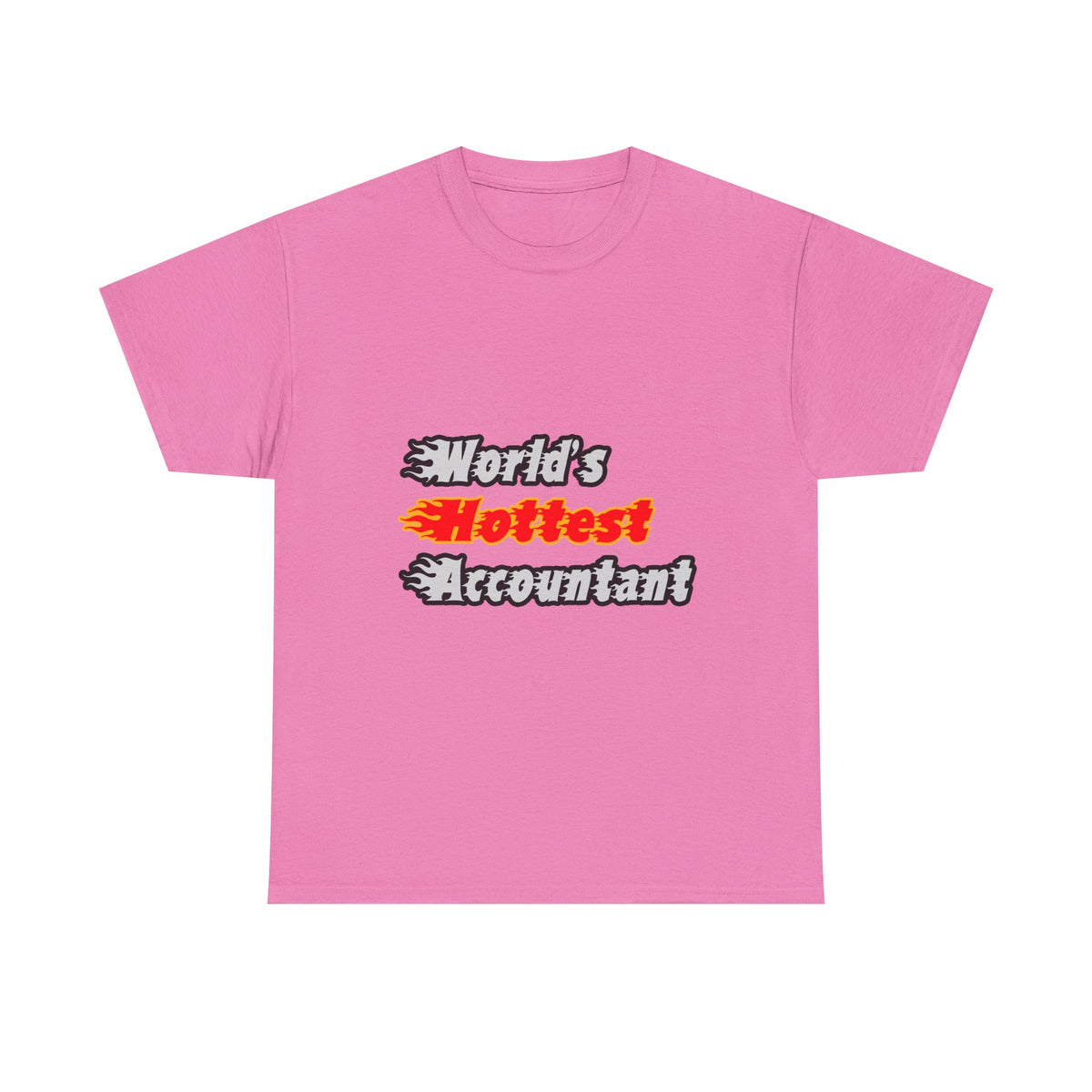 World's Hottest Accountant - Unisex Heavy Cotton Tee