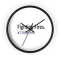 Fighting Fires...I Like This - Wall Clock