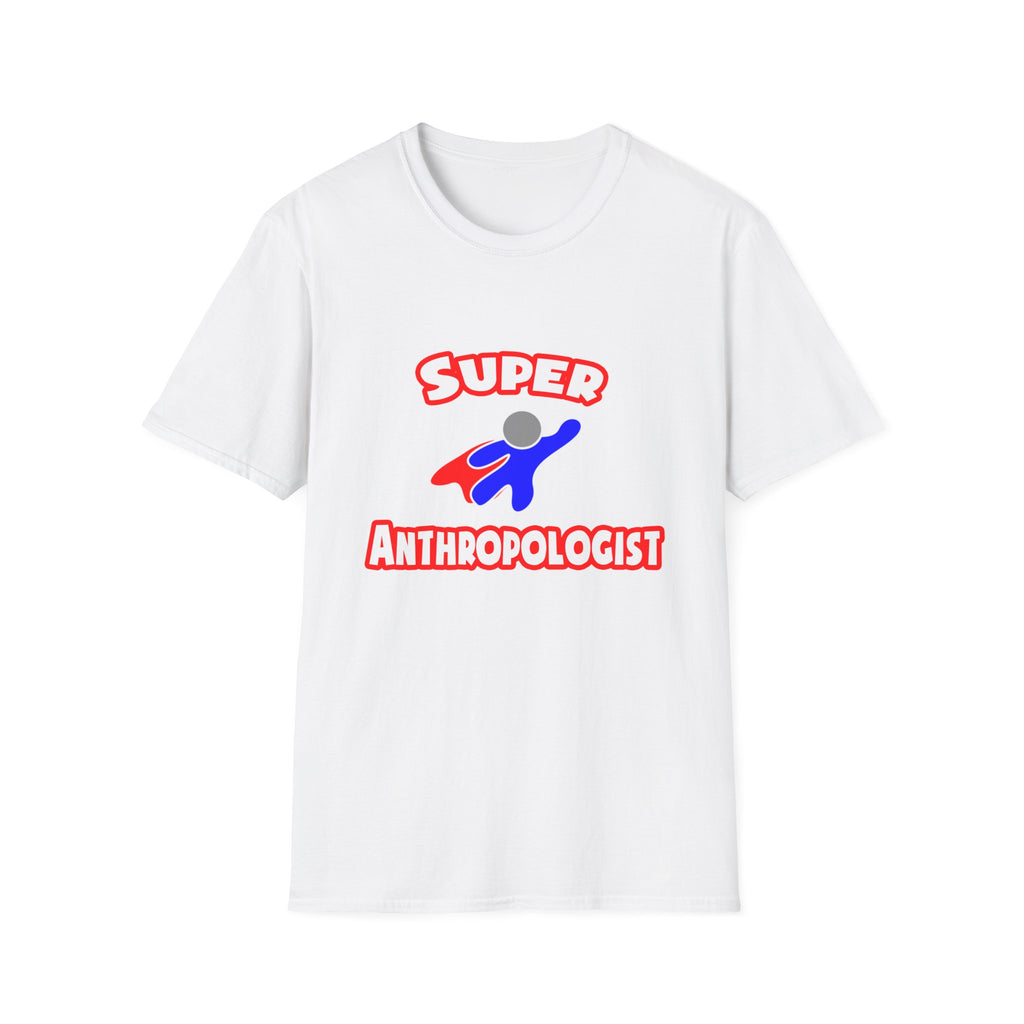 Super Anthropologist - Unisex Softstyle T-Shirt