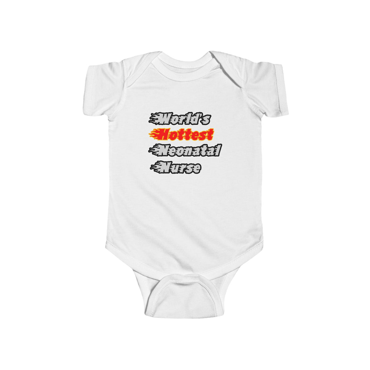 World's Hottest Neonatal Nurse - Infant Fine Jersey Bodysuit