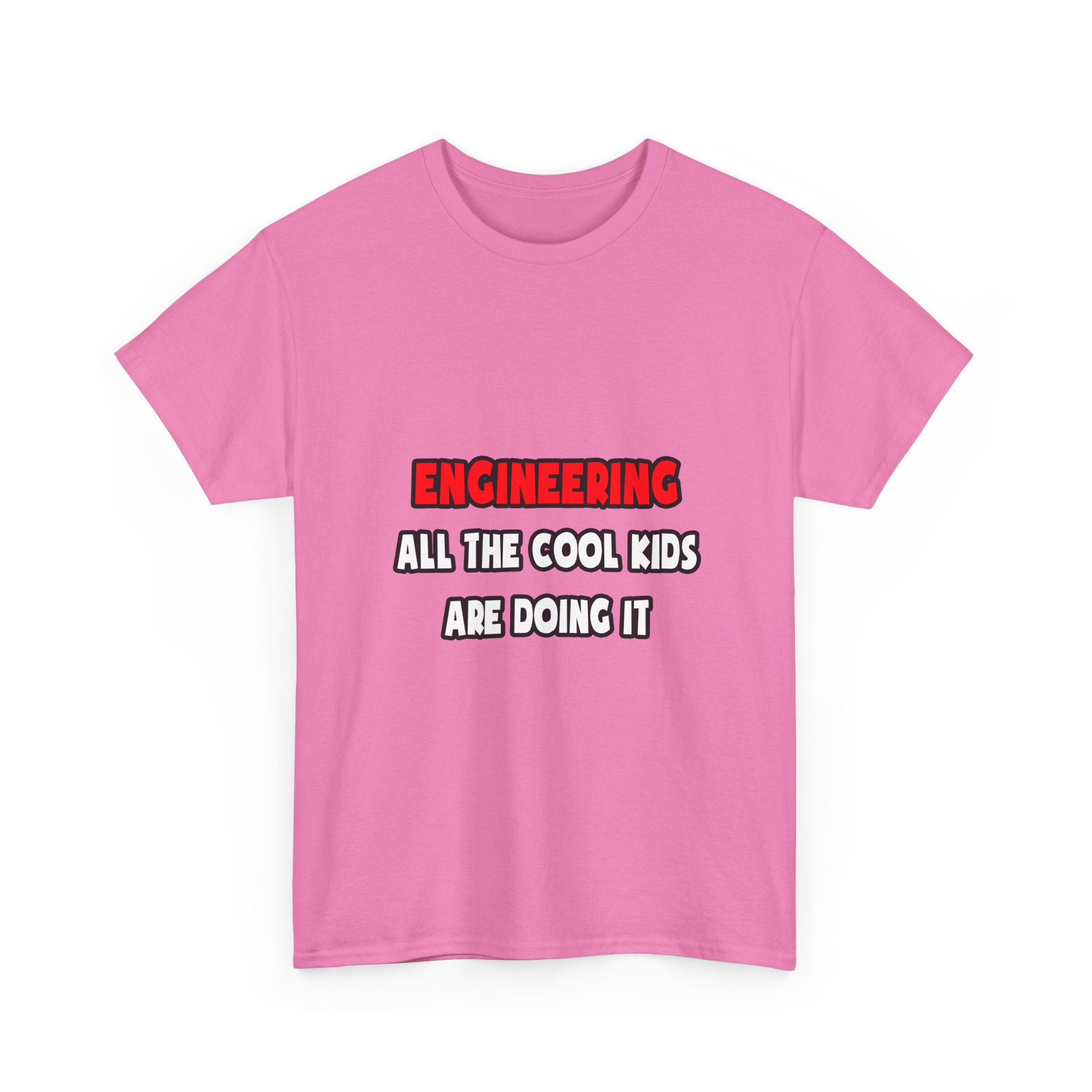 Funny Engineer Shirts and Gifts - Unisex Heavy Cotton Tee