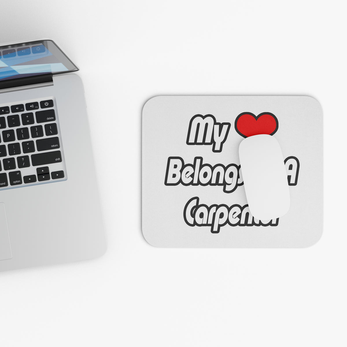 My Heart Belongs To A Carpenter - Mouse Pad (Rectangle)
