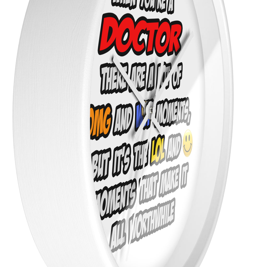 Doctor .. OMG WTF LOL - Wall Clock
