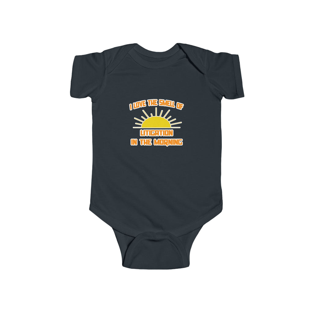 Smell of Litigation in the Morning - Infant Fine Jersey Bodysuit
