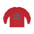 Engineer Joke ... Superior Intelligence - Unisex Ultra Cotton Long Sleeve Tee