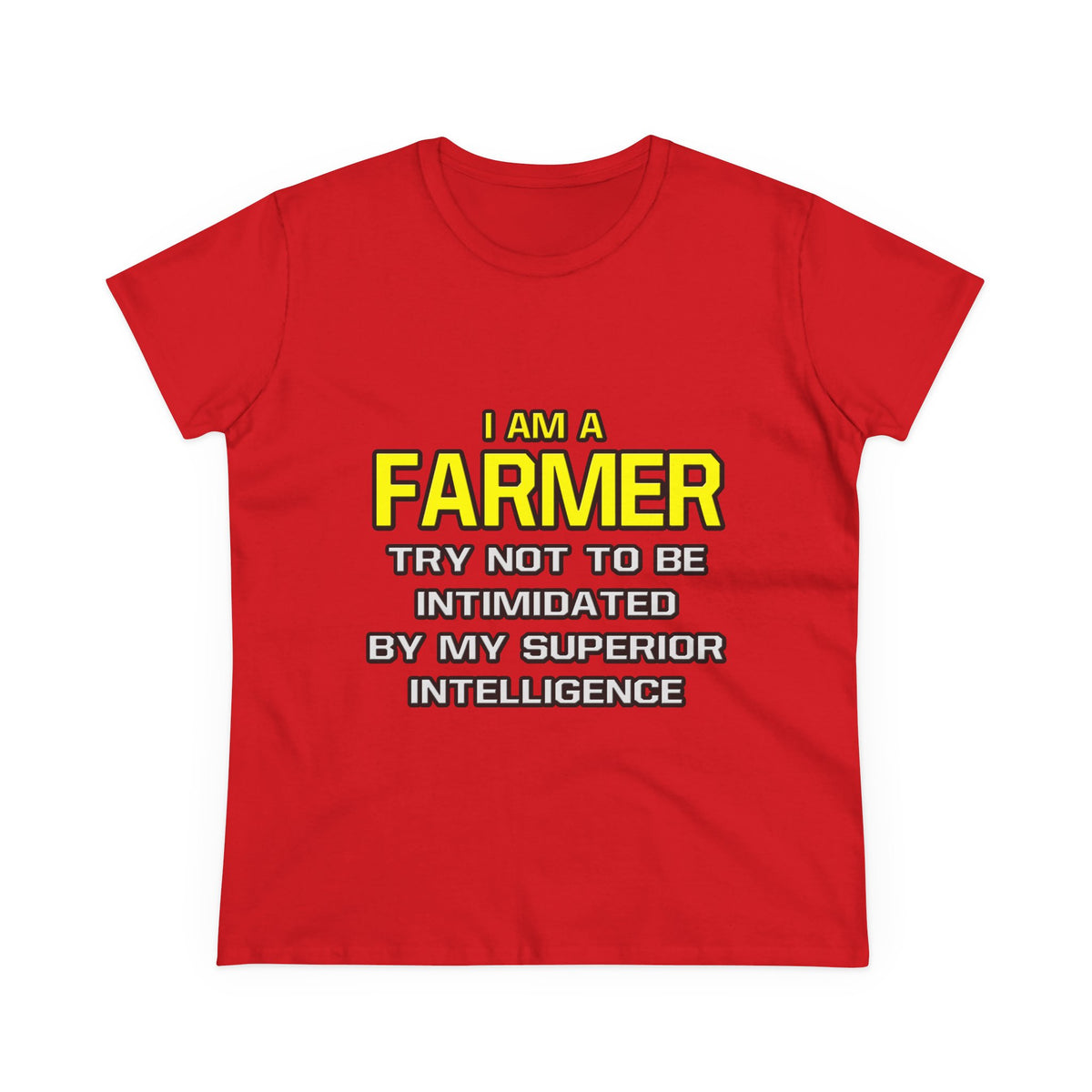 Farmer...Superior Intelligence - Women's Midweight Cotton Tee