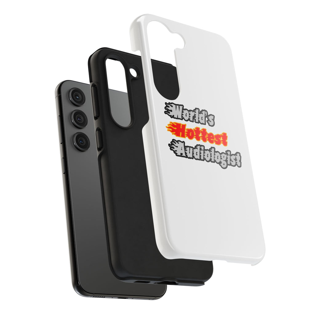 World's Hottest Audiologist - Tough Phone Cases