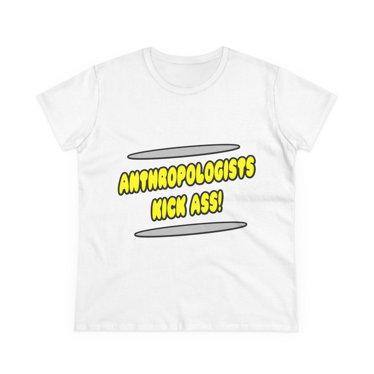 Anthropologists Kick Ass! - Women's Midweight Cotton Tee