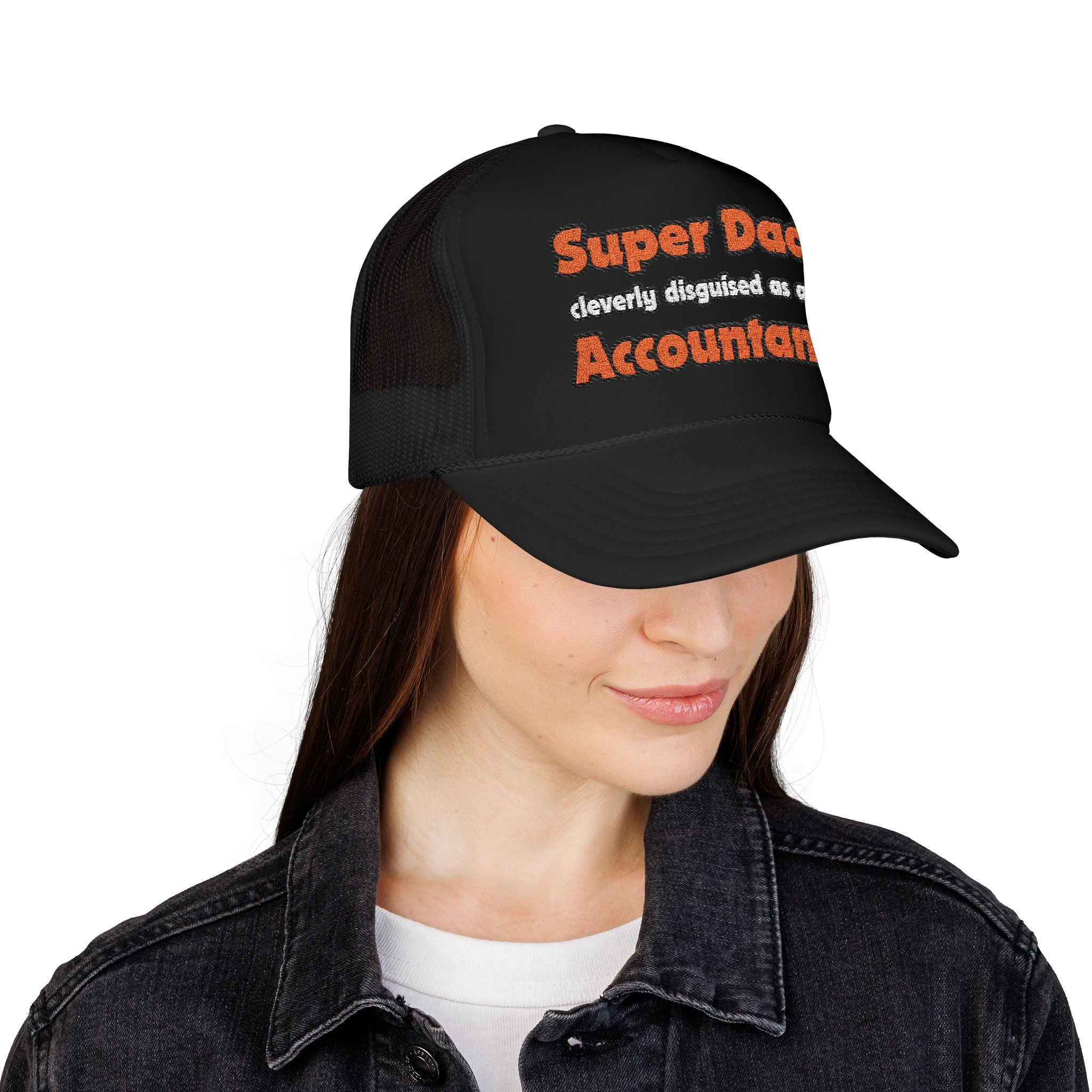 Super Dad ... Accountant - Foam Trucker Hat