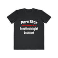Porn Star .. Anesthesiologist Assistant - Men's Lightweight Fashion Tee