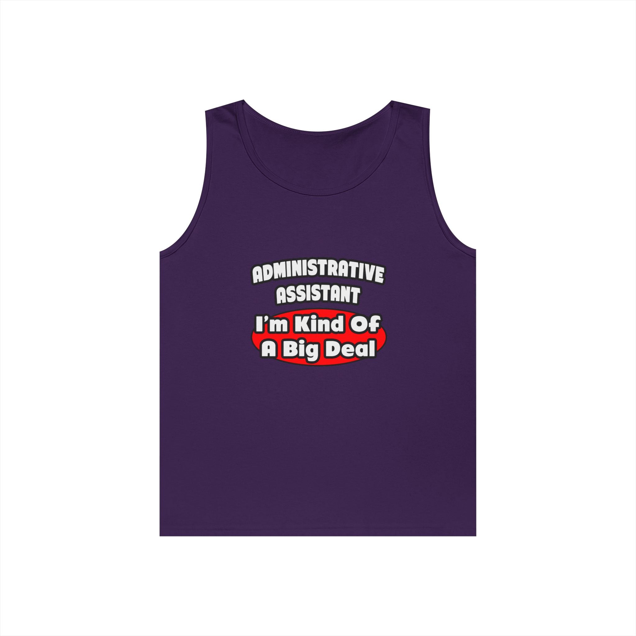 Administrative Assistant...Big Deal - Unisex Heavy Cotton Tank Top