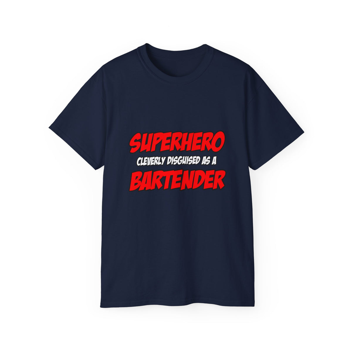 Superhero...Bartender - Unisex Ultra Cotton Tee