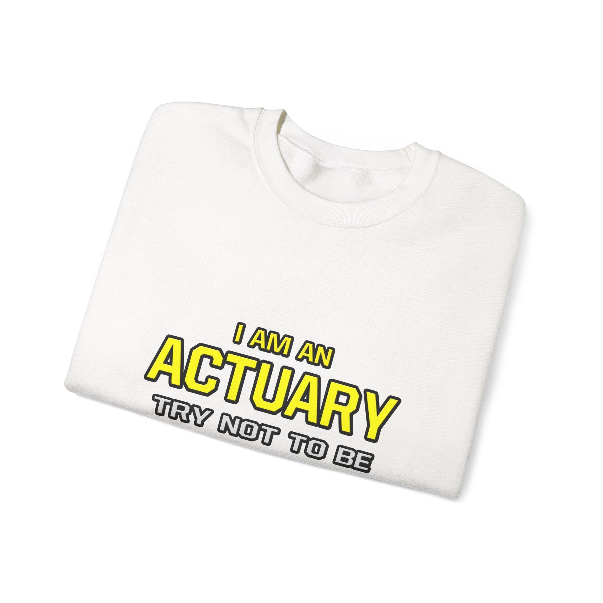 Actuary...Superior Intelligence - Unisex Heavy Blend™ Crewneck Sweatshirt