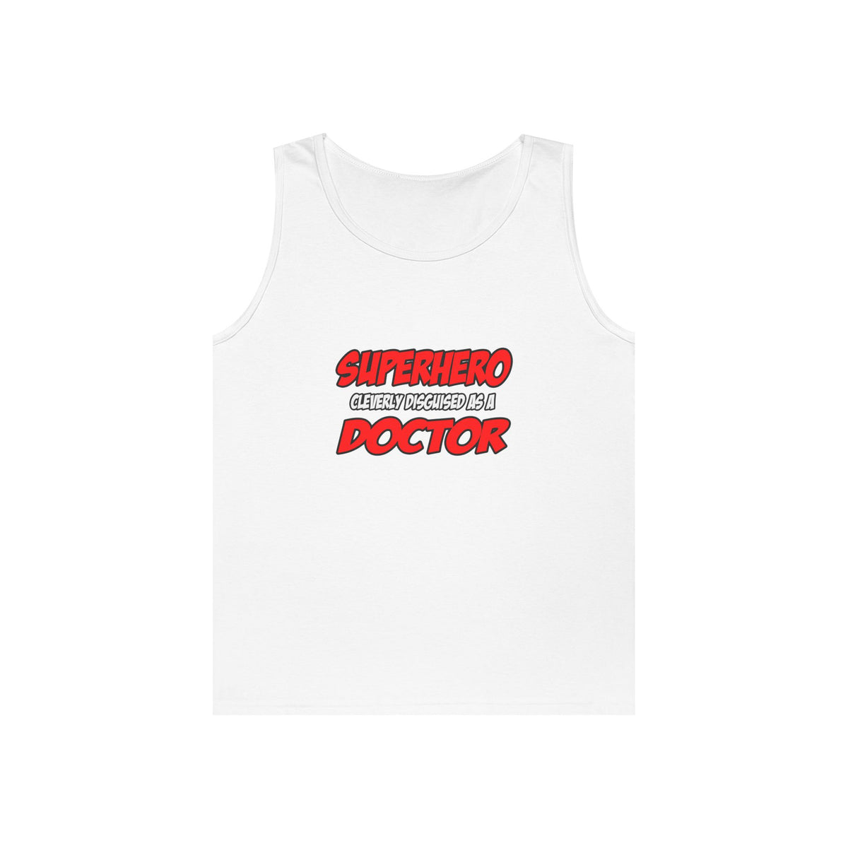 Superhero...Doctor - Unisex Heavy Cotton Tank Top