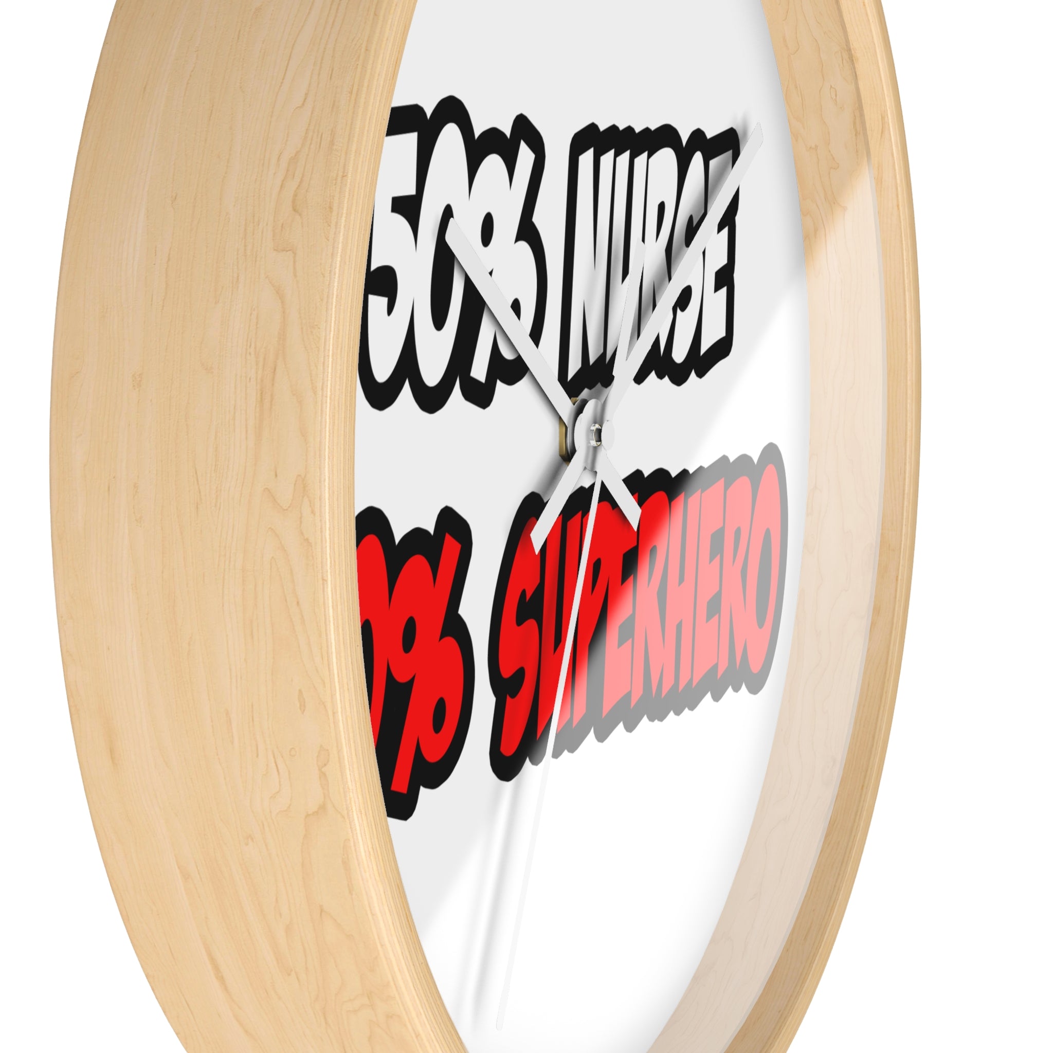 Half Nurse...Half Superhero - Wall Clock