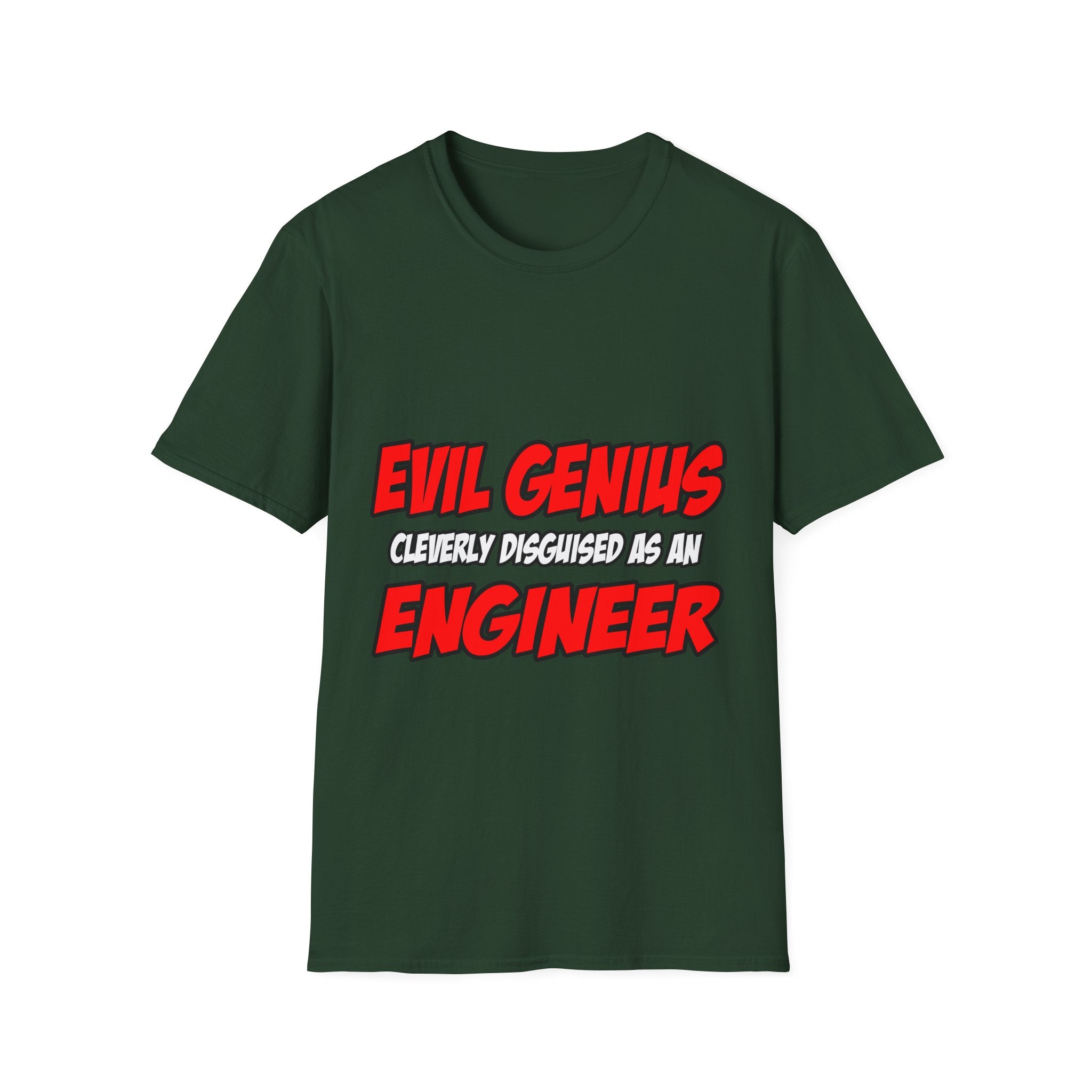 Evil Genius...Engineer - Unisex Softstyle T-Shirt