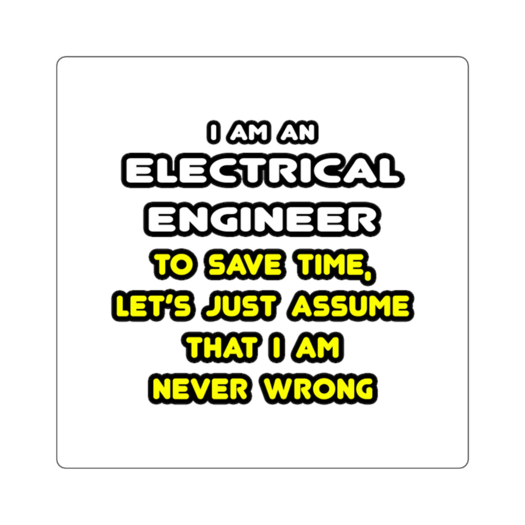 Funny Electrical Engineer T Shirts and Gifts - Square Stickers