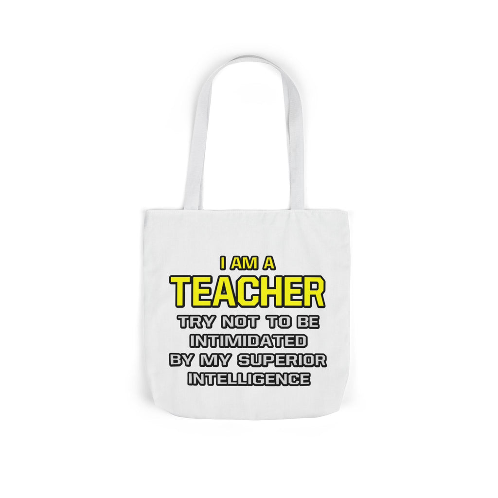 Teacher...Superior Intelligence - Canvas Tote Bag, 5-Color Straps