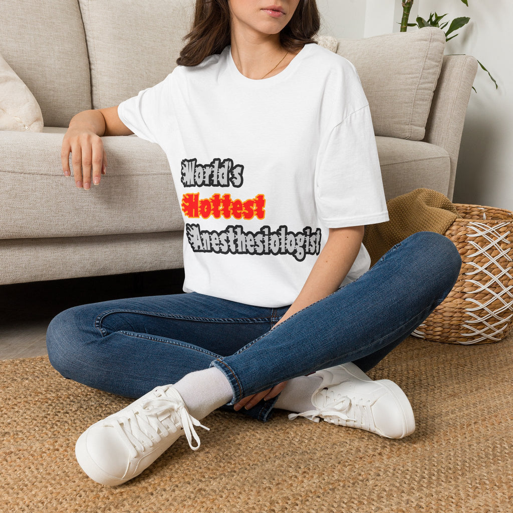 World's Hottest Anesthesiologist - Unisex Softstyle T-Shirt