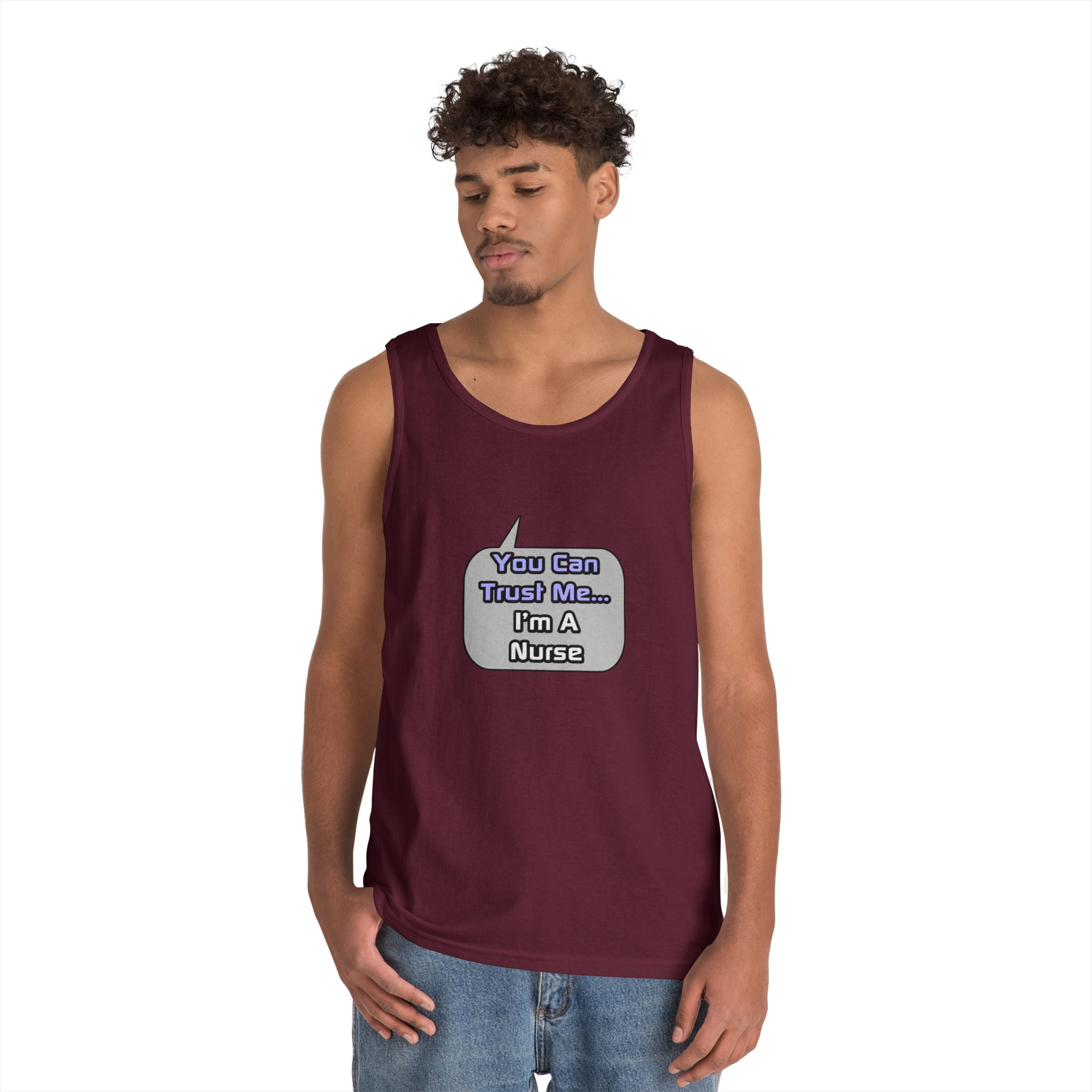 Trust Me .. I'm a Nurse - Unisex Heavy Cotton Tank Top