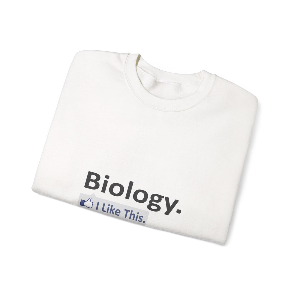 Biology...I Like This - Unisex Heavy Blend™ Crewneck Sweatshirt