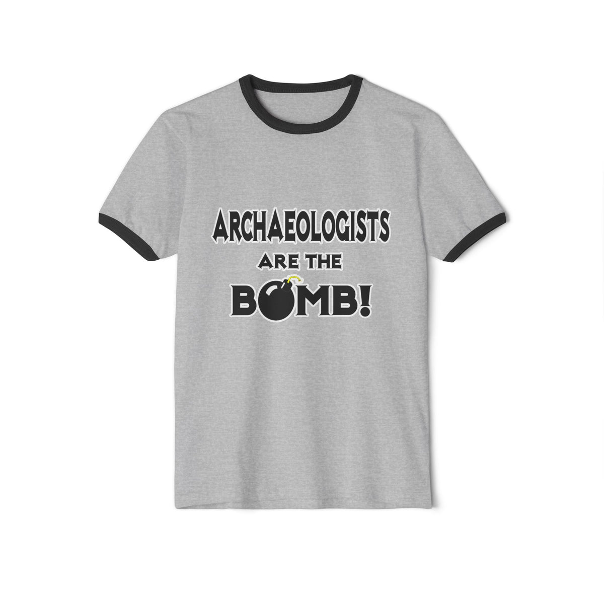 Archaeologists Are The Bomb! - Unisex Cotton Ringer T-Shirt