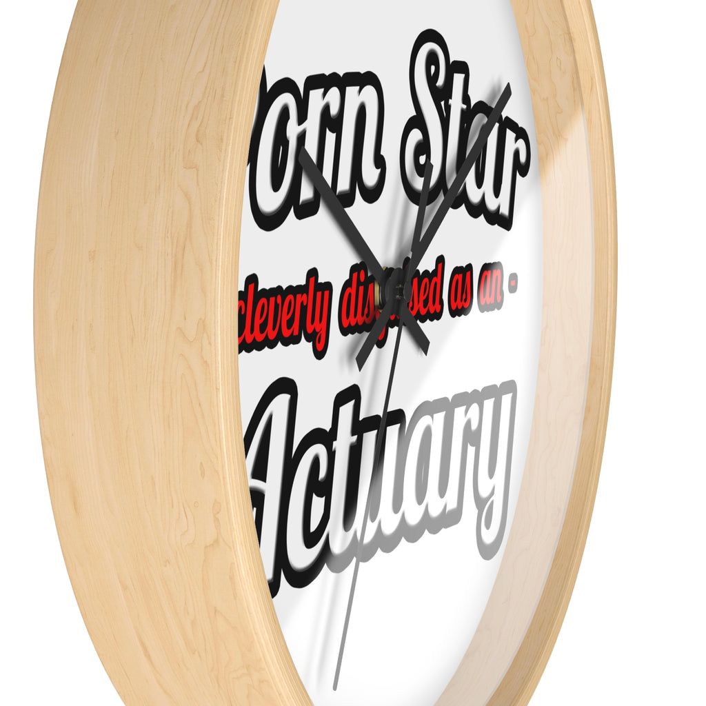 Porn Star ... Actuary - Wall Clock