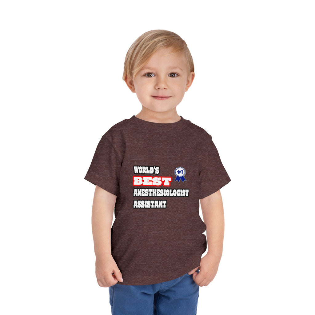 World's Best Anesthesiologist Assistant - Toddler Short Sleeve Tee