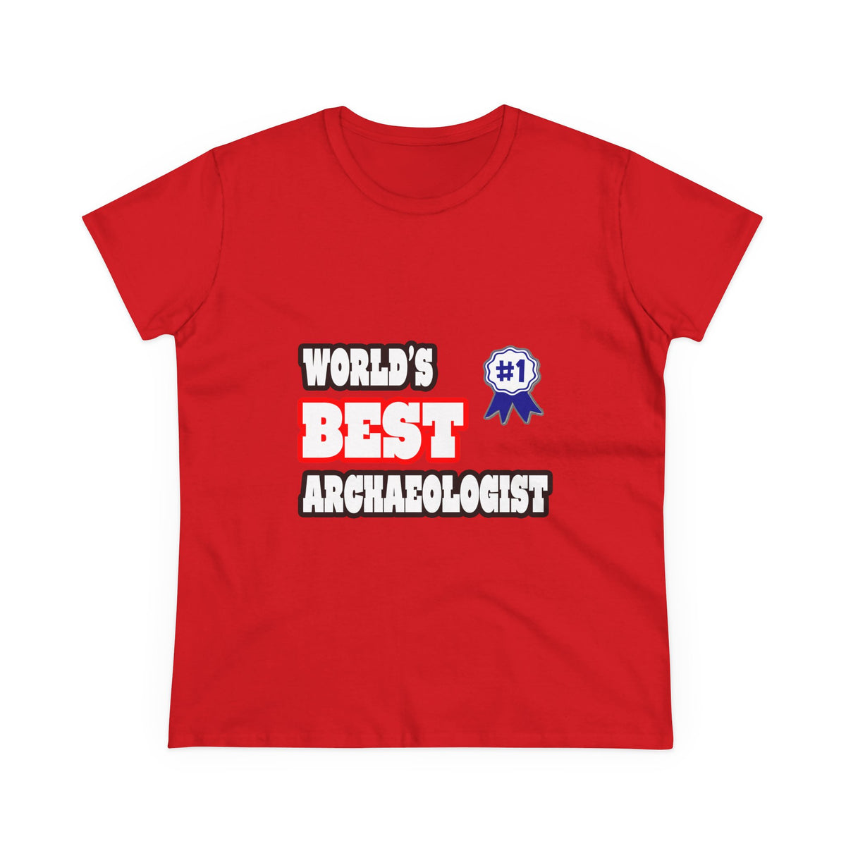 World's Best Archaeologist - Women's Midweight Cotton Tee